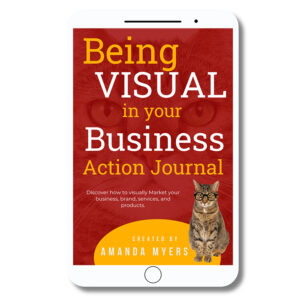 Being Visual in Your Business Action Journal