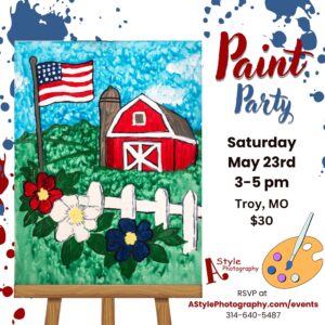 Memorial Weekend Paint Party Troy, Missouri